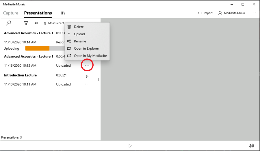 Recording Your Screen with Mediasite Mosaic → Managing Presentations Mediasite U